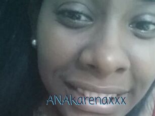 ANAkarenaxxx