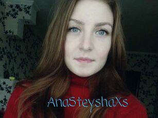 AnaSteyshaXs