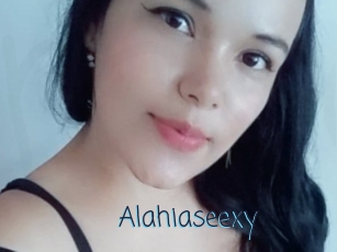 Alahiaseexy