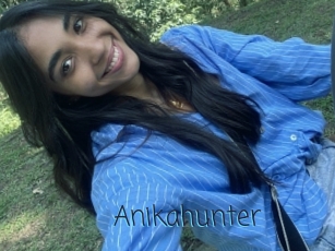 Anikahunter