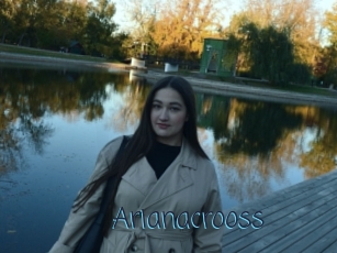 Arianacrooss