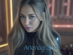 Arianagratto