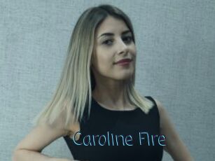 Caroline_Fire