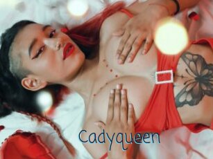 Cadyqueen