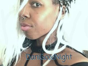 DaniGoodNight