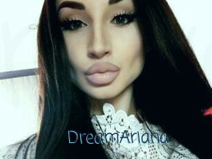 DreamAriana