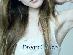 DreamOfLove