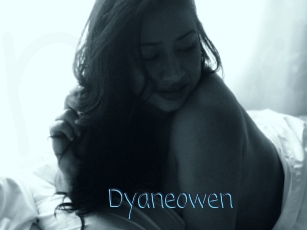 Dyaneowen