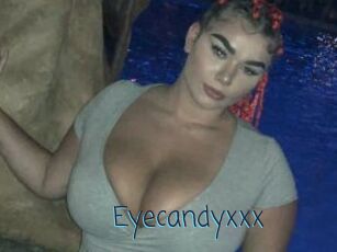 Eyecandyxxx