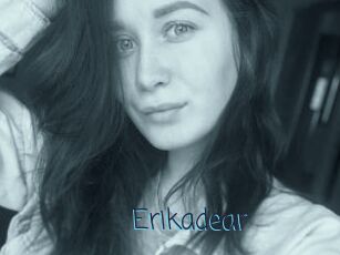 Erikadear