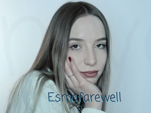 Esmafarewell