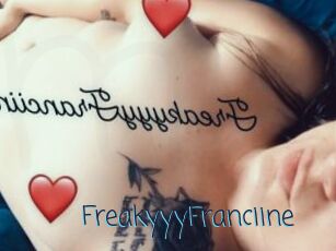 FreakyyyFranciine