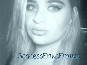 GoddessErikaErotica