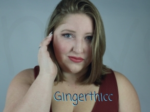 Gingerthicc