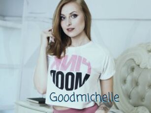 Goodmichelle