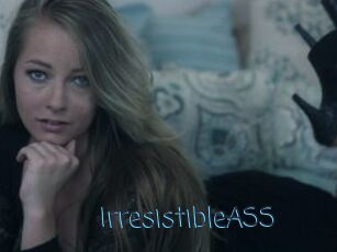 IrresistibleASS