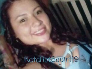 KataHotSquirt19