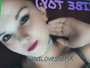 LisaLovesGirlX