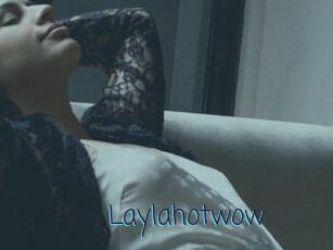 Laylahotwow