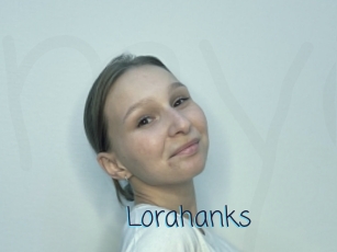 Lorahanks