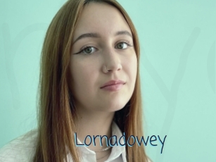 Lornadowey