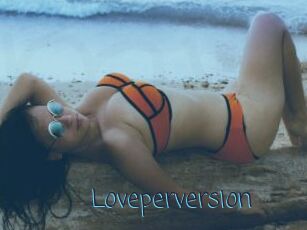 Loveperversion