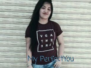 My_PerfectYou