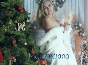 Maturediana