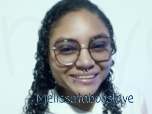 Melissatabooslave