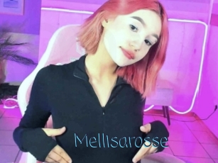 Mellisarosse