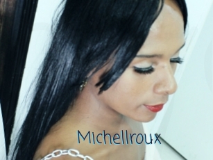 Michellroux