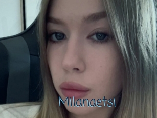 Milanaetsi