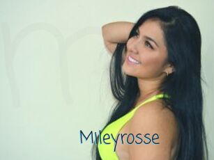 Mileyrosse