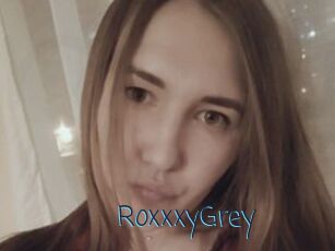 RoxxxyGrey