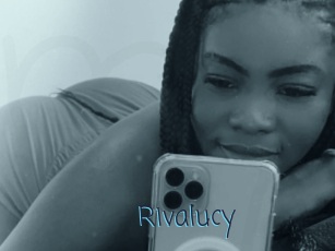 Rivalucy