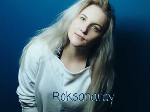 Roksanaray