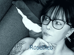 Rosebleu