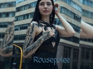 Rousepolee