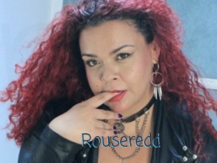 Rouseredd