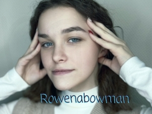 Rowenabowman