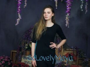 SoLovelyMaya