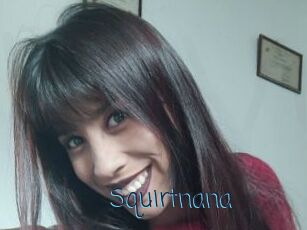 Squirtnana