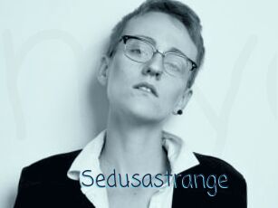 Sedusastrange