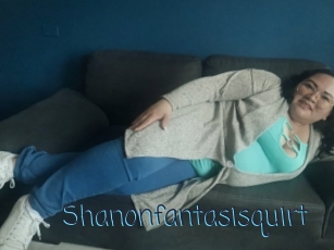 Shanonfantasisquirt