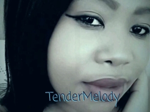 TenderMelody