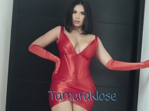 Tamaraklose