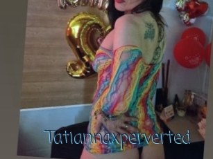 Tatiannaxperverted