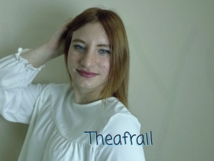 Theafrail