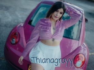 Thianagrayy