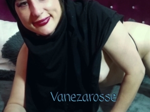 Vanezarosse